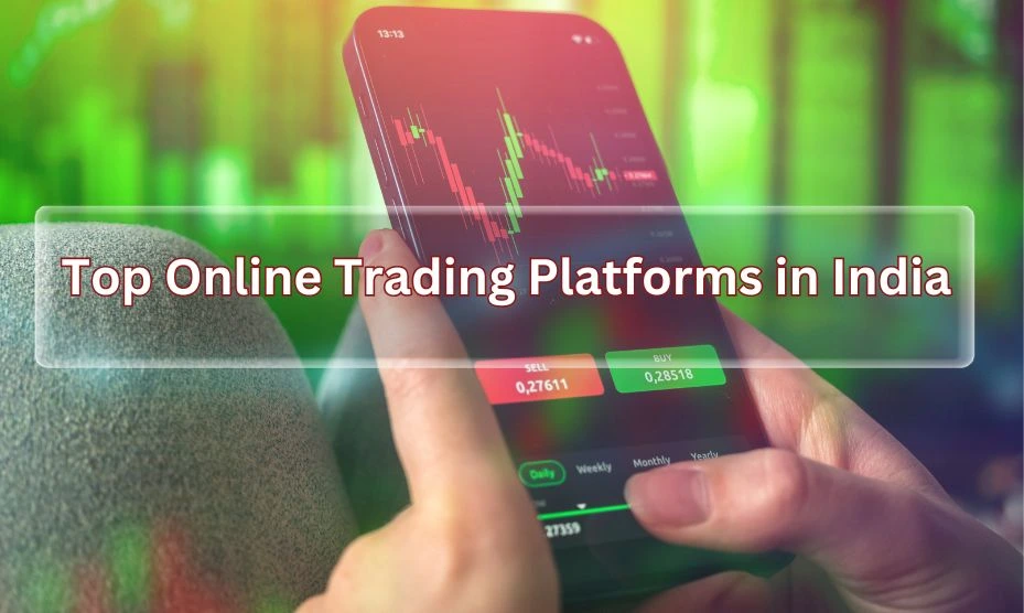 Top 10 Trading Platforms in India for Seamless Investing